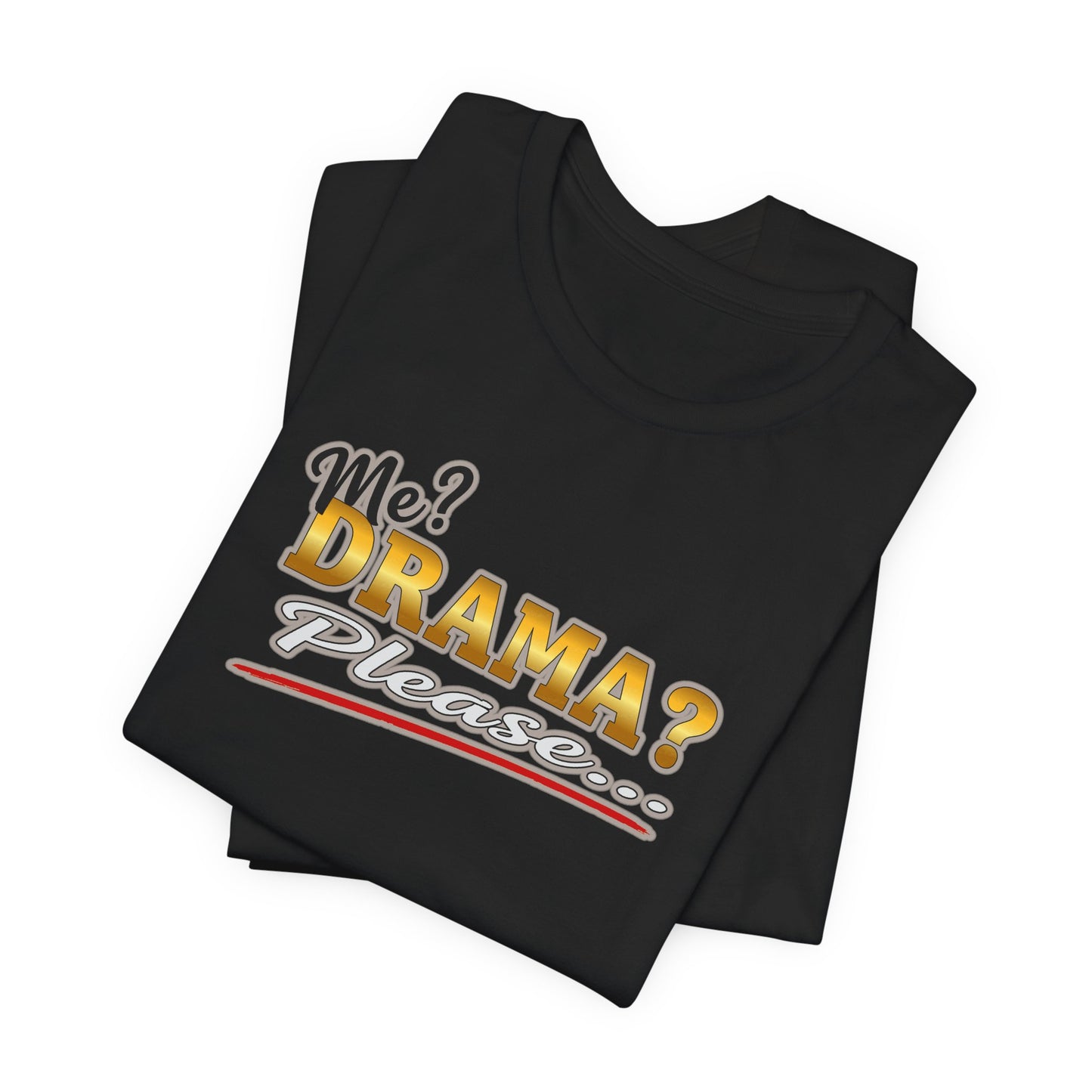 The Drama Queen