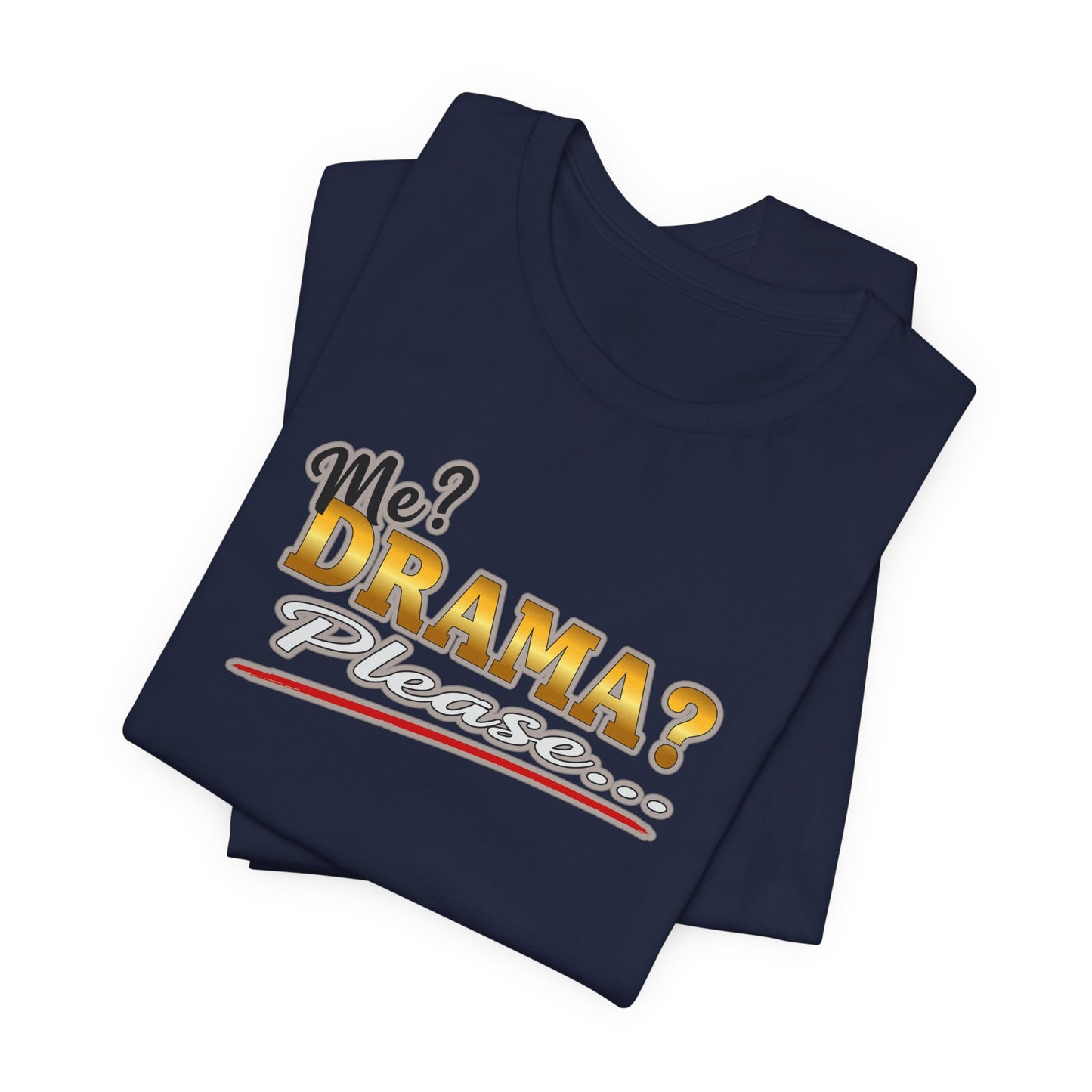 The Drama Queen