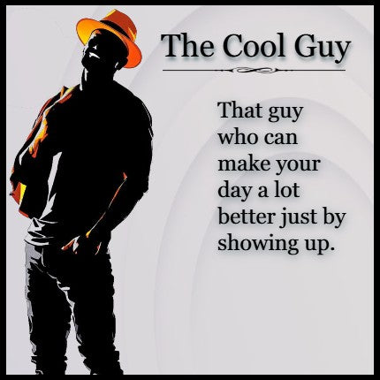The Cool Guy