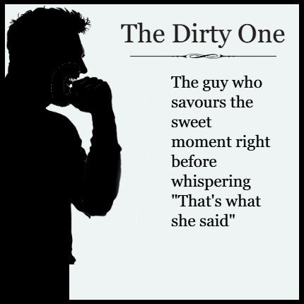 The Dirty One