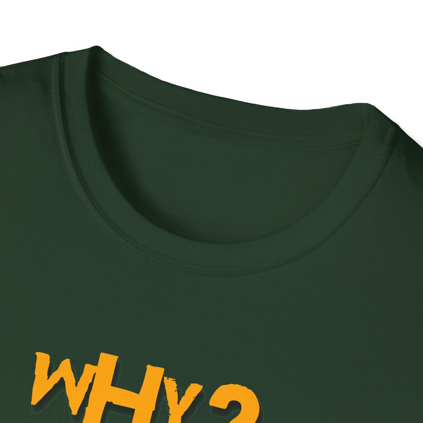 "Why? Because It's Cool" Witty Quote T-Shirt | Soft Style Cotton