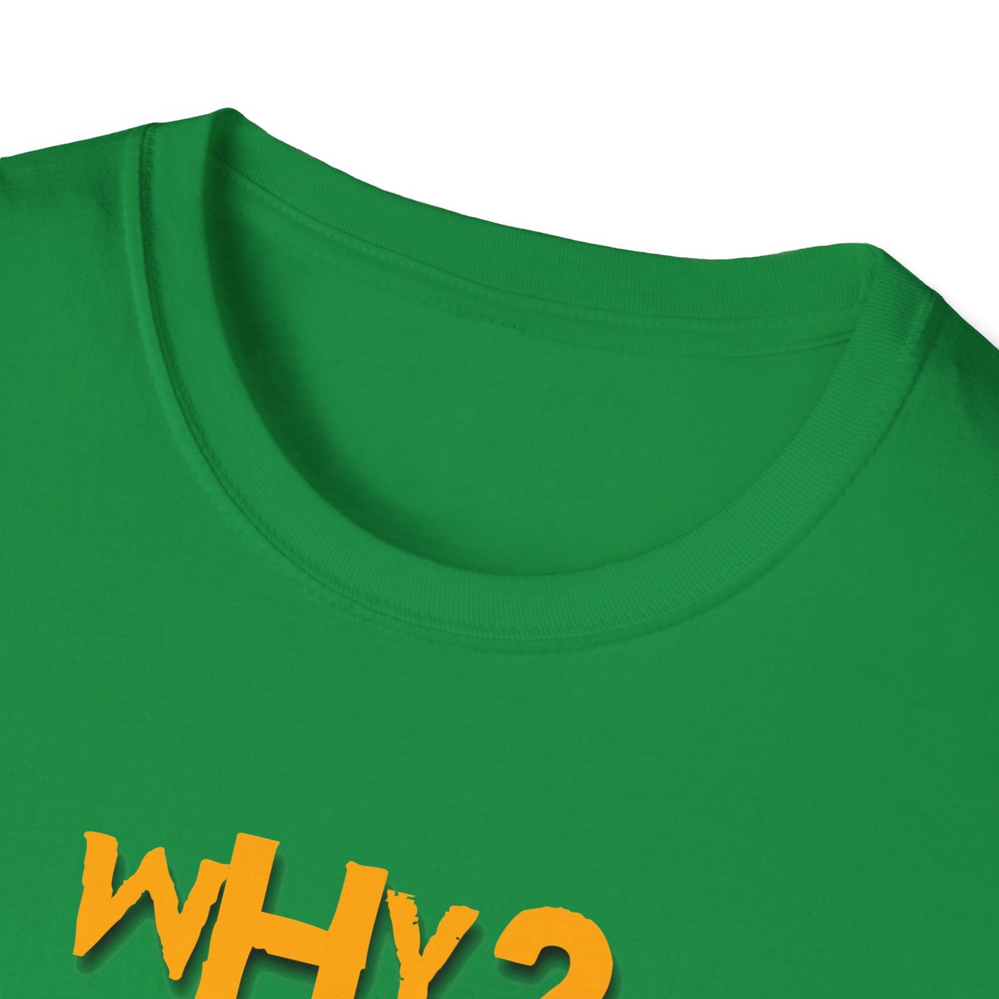 "Why? Because It's Cool" Witty Quote T-Shirt | Soft Style Cotton