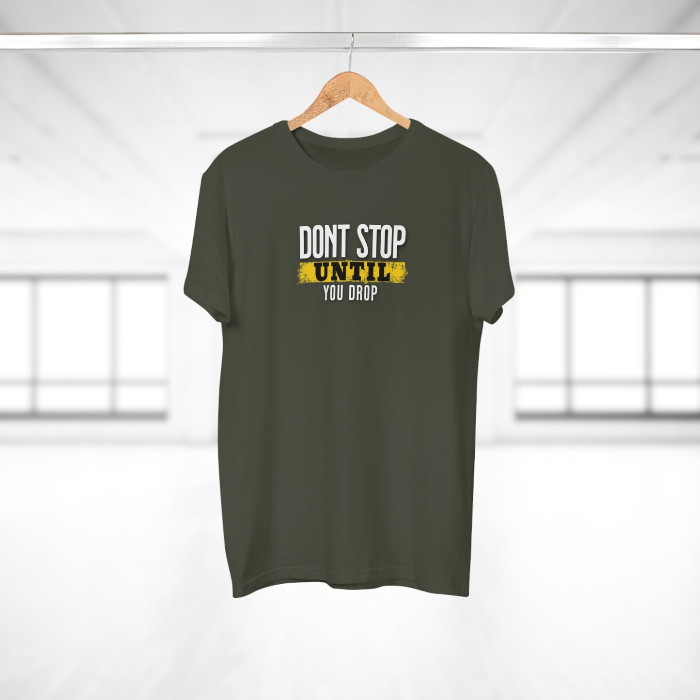 "Don't Stop Until You Drop" Motivational Party T-Shirt | Premium Cotton