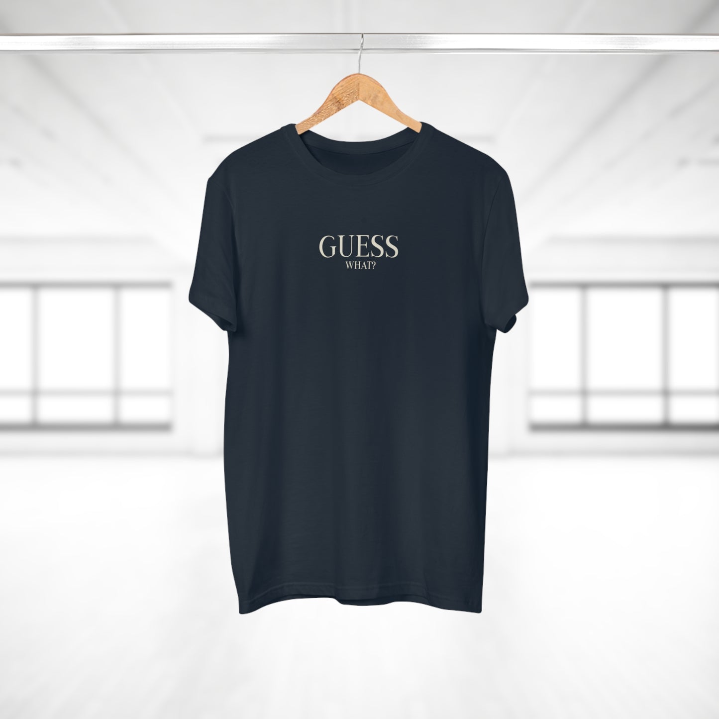 "Guess What?" Word Play T-Shirt | Premium Cotton