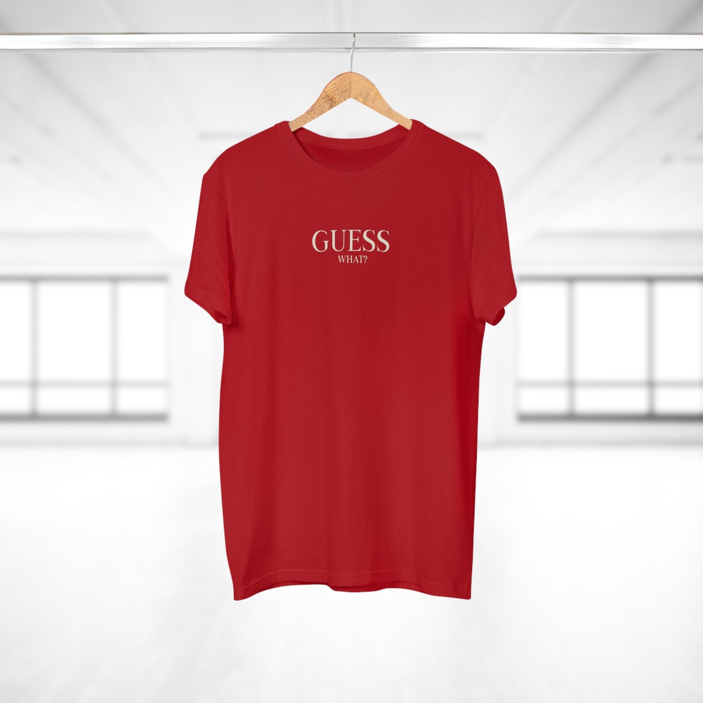 "Guess What?" Word Play T-Shirt | Premium Cotton