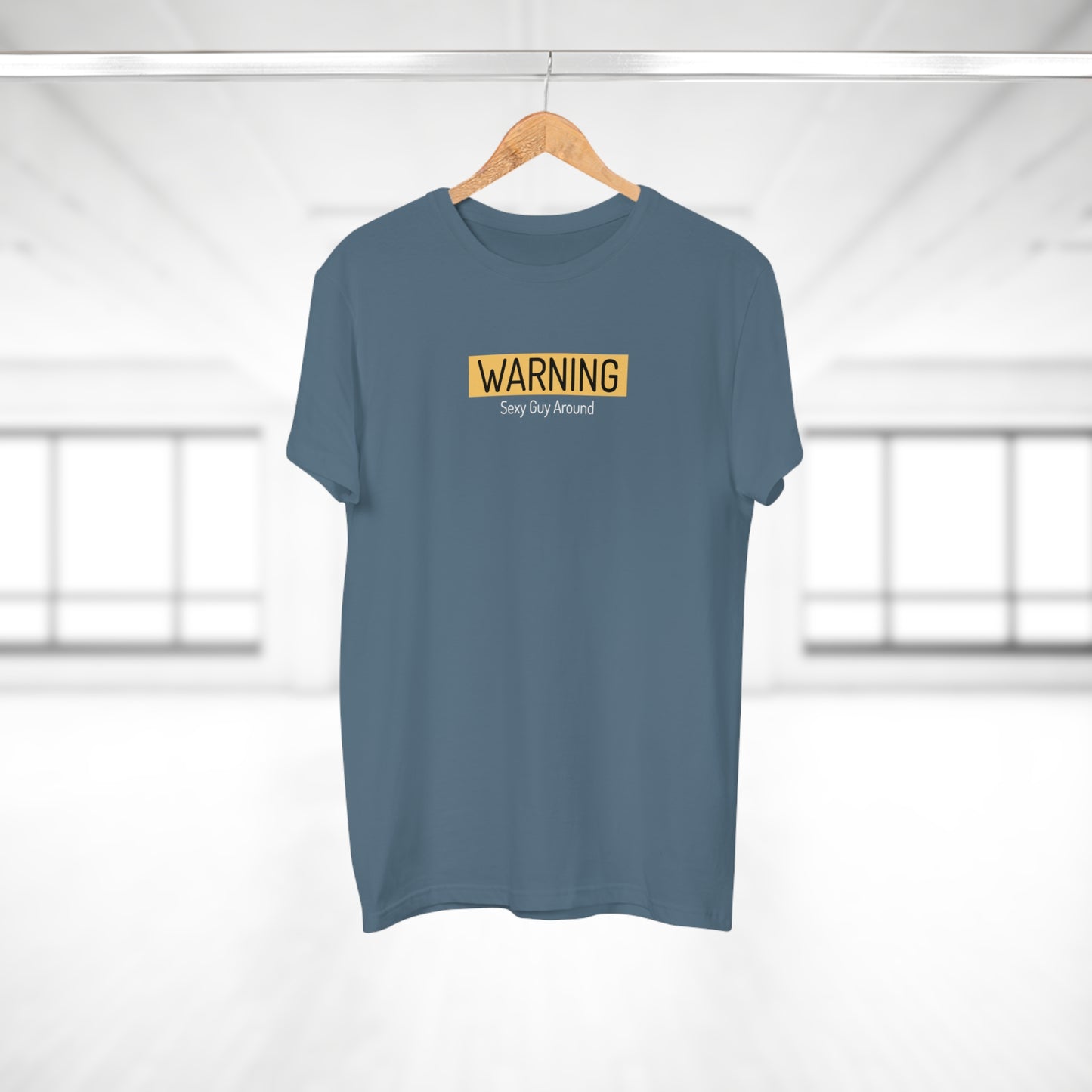 "Warning: Sexy Guy Around" Funny T-Shirt | Premium Cotton