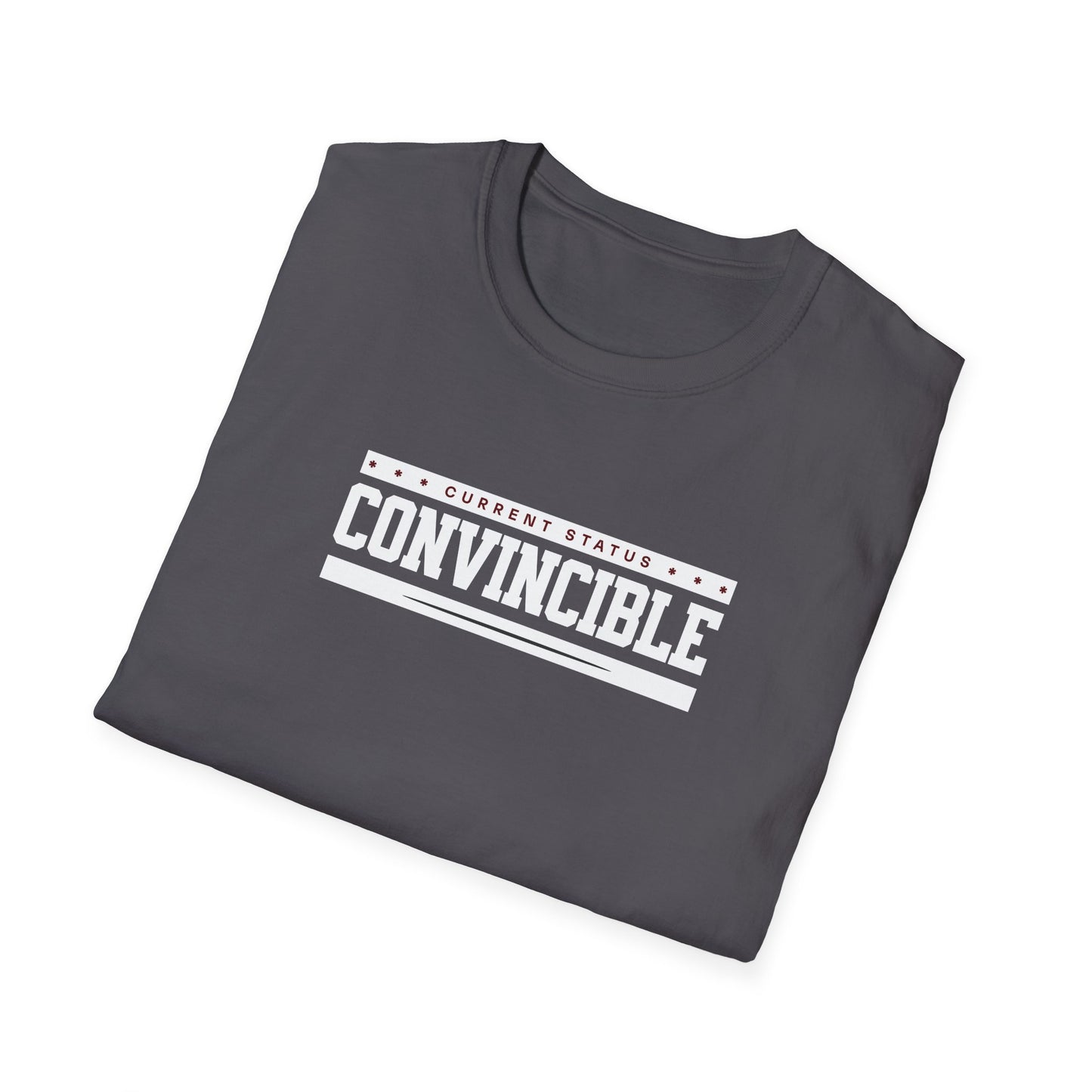 "Current Status: Convincible" Fun Quote T-Shirt | Soft Style Cotton