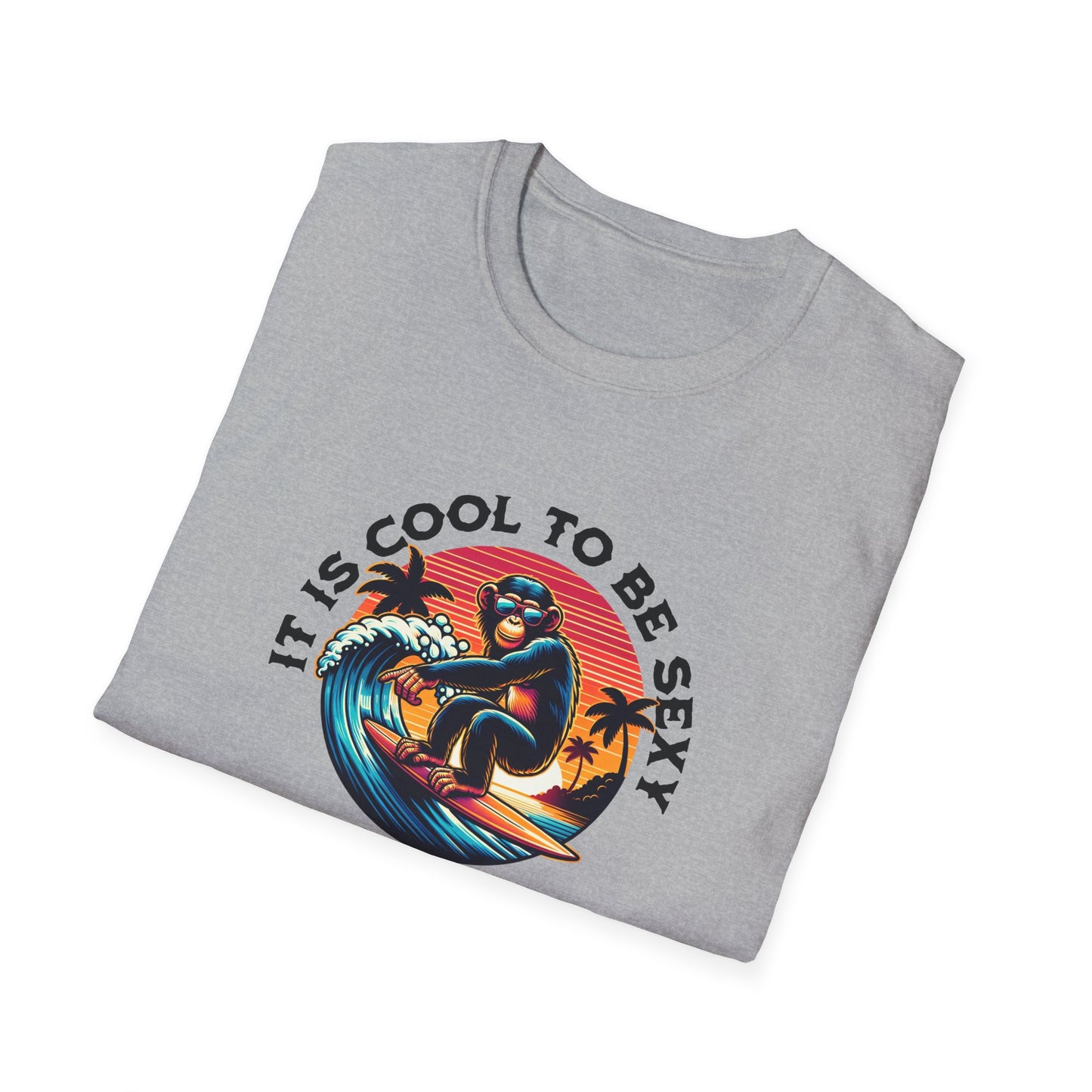 "Sexy To Be Cool" Witty Quote T-Shirt | Soft Style Cotton