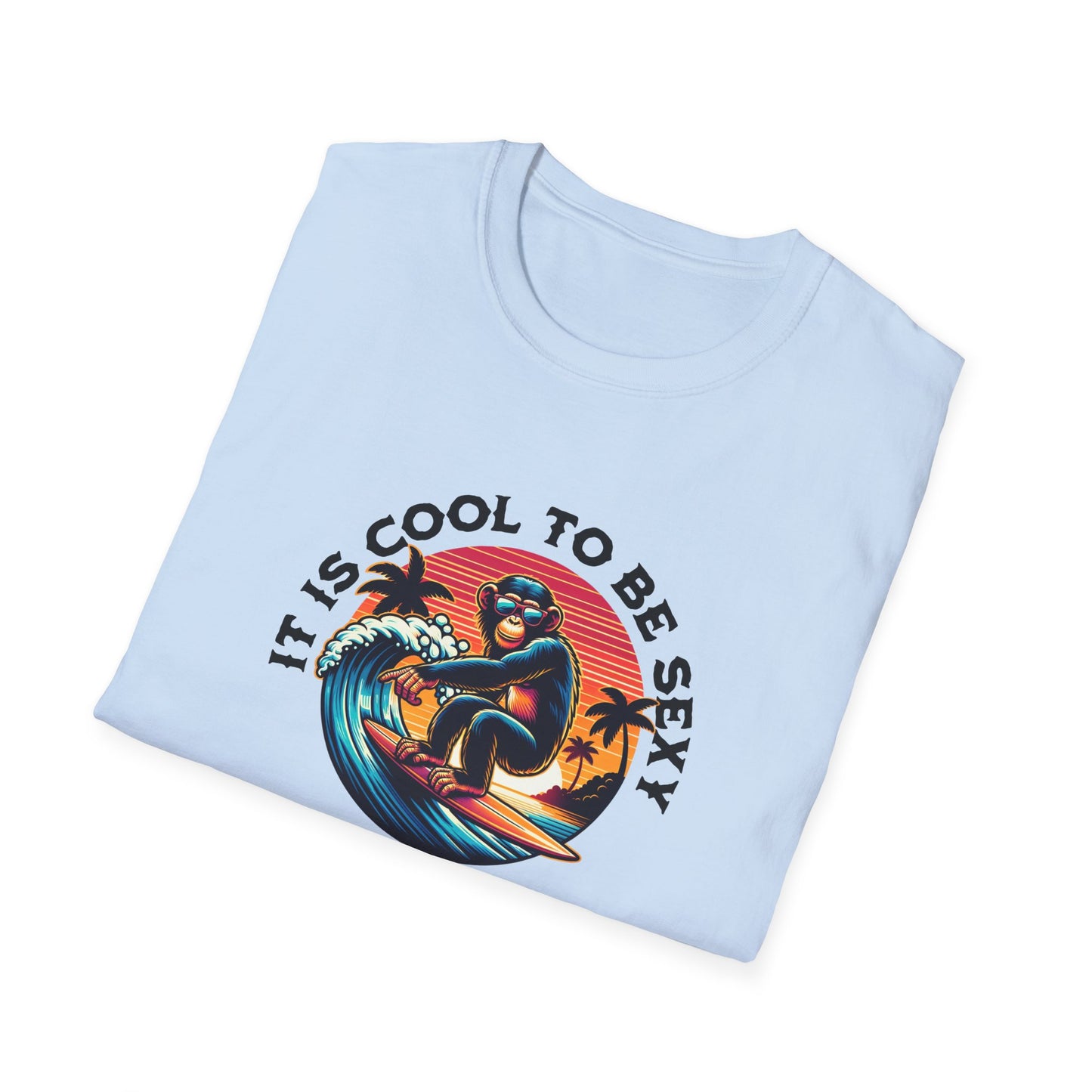 "Sexy To Be Cool" Witty Quote T-Shirt | Soft Style Cotton