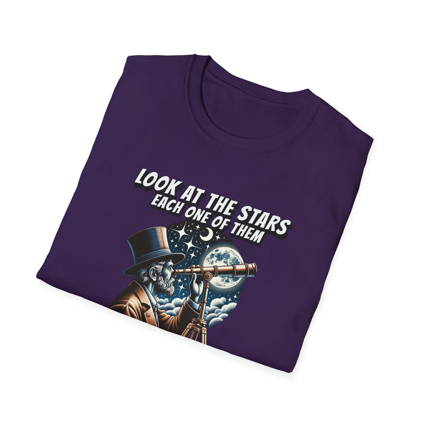 "Look At The Stars" Savage Quote T-Shirt | Soft Style Cotton