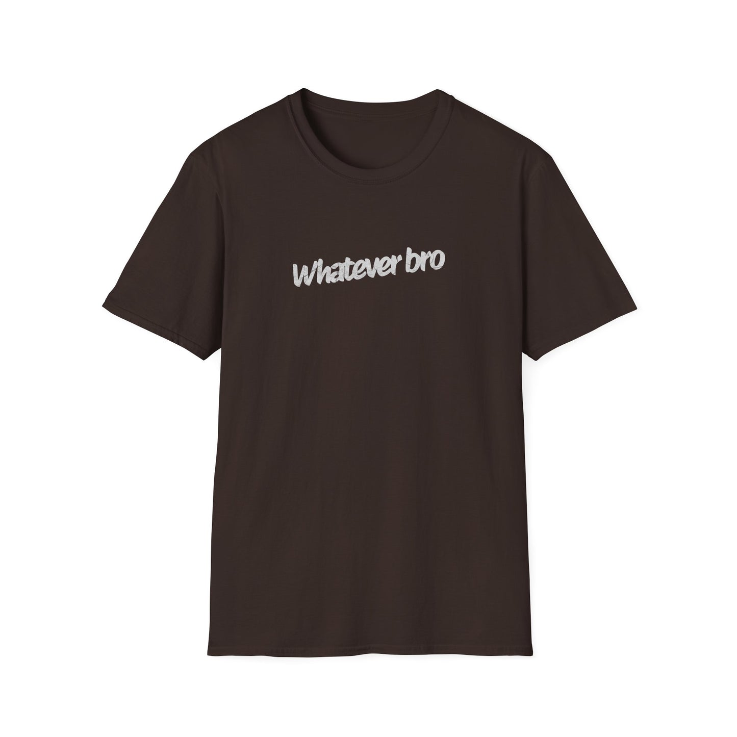 "Whatever Bro" Casual Quote T-Shirt | Soft Style Cotton