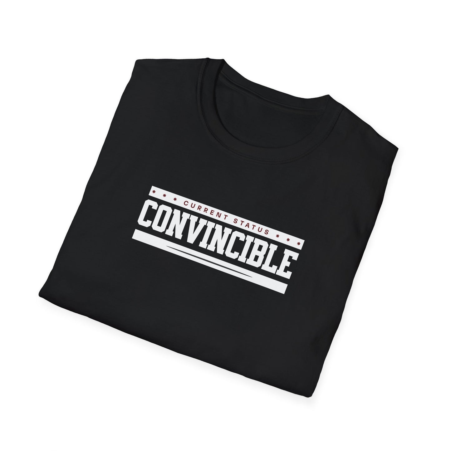 "Current Status: Convincible" Fun Quote T-Shirt | Soft Style Cotton