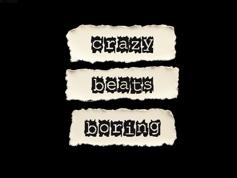 Crazy Beats Boring" Bold Quote T-Shirt | Soft Style Cotton